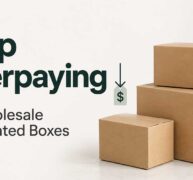 Stop Overpaying for Wholesale Corrugated Boxes Blog Featured Image